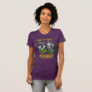 Mardi Gras Show Me Them Pitties! Fitted Tee