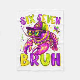 Mardi Gras Six Seven Bruh Crawfish 6 7 Meme Slang Fleece Blanket