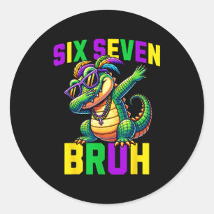 Mardi Gras Six Seven Bruh Mardigator Alligator 67 Classic Round Sticker