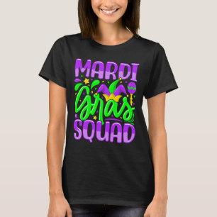 Mardi Gras Squad 1 T-Shirt