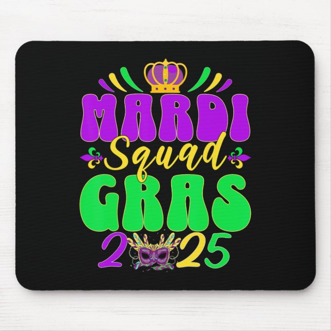 Mardi Gras Squad 2025 Mardi Gras Group Matching Ce Mouse Mat (Front)