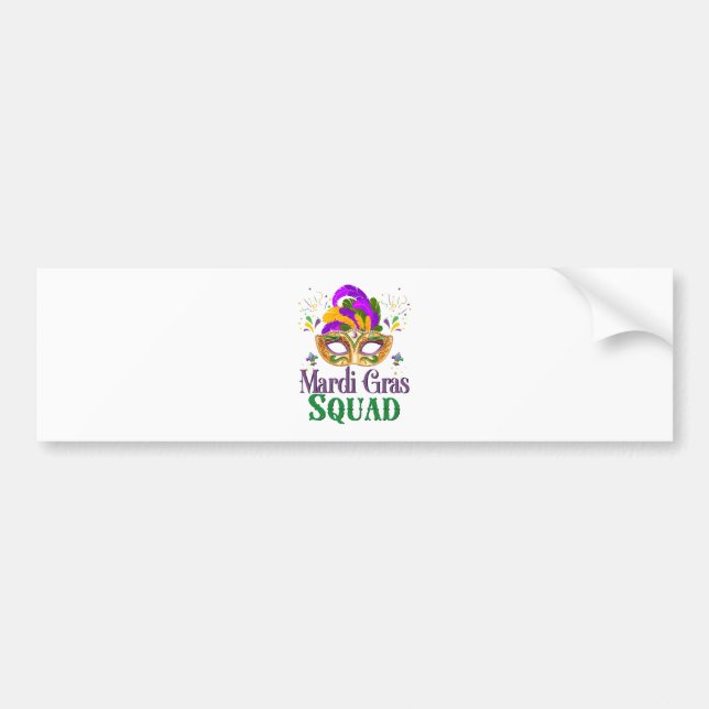 Mardi Gras Squad Bumper Sticker (Front)