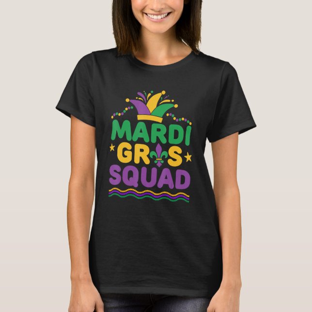Mardi Gras Squad Party Hat Costume Tee Funny Mardi (Front)