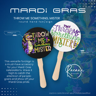 Mardi Gras Throw Me Something, Mister Fan/Sign Hand Fan