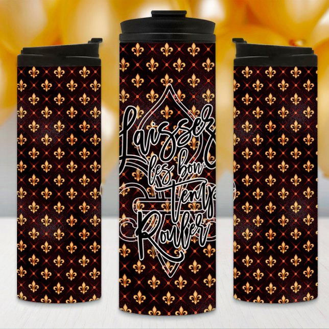 Mardi Gras Tumbler, Laissez les bon Temps Rouler Thermal Tumbler (Creator Uploaded)