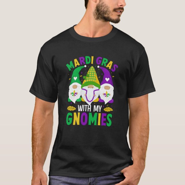 Mardi Gras With my Gnomies celebrations parade par T-Shirt (Front)