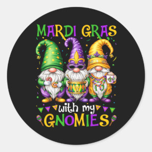 Mardi Gras With My Gnomies Squad Gnomes 2025 Costu Classic Round Sticker