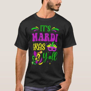 Mardi Gras Yall Funny Mardi Gras Party Mask Beads  T-Shirt