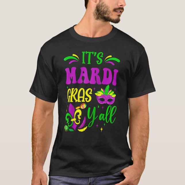 Mardi Gras Yall Funny Mardi Gras Party Mask Beads  T-Shirt (Front)