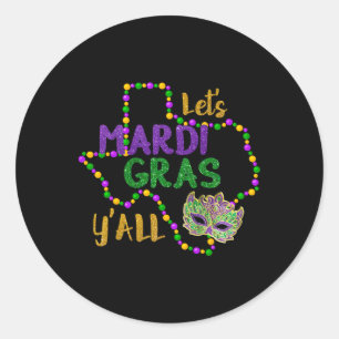 Mardi Gras Y'all Galveston Fun Cute Beads And Mask Classic Round Sticker