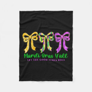 Mardi Gras Yall Let The Good Times Roll Coquette B Fleece Blanket