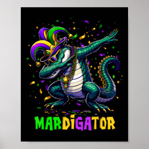 Mardigator Funny Mardi Gras Costume Men Women Kid Poster