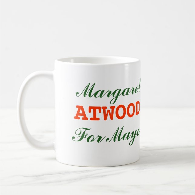 Margaret Atwood For Mayor Mug (Left)
