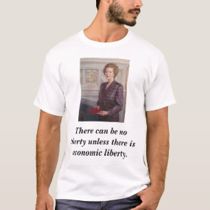 Margaret Thatcher on Liberty T-Shirt