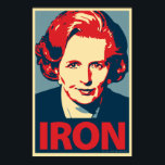 Margaret Thatcher Poster<br><div class="desc">Margaret Thatcher Poster</div>