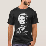 Margaret Thatcher T-Shirt<br><div class="desc">RIP margaret thatcher iron lady 1925 - 2013 black t-shirt</div>