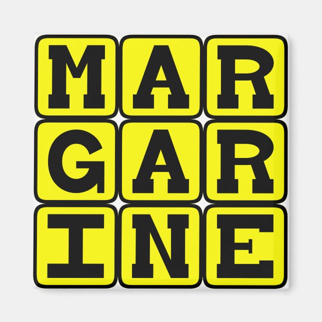 Margarine, Buttery Spread Magnet (Front)