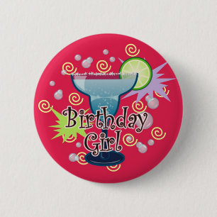Margarita Birthday Girl 6 Cm Round Badge