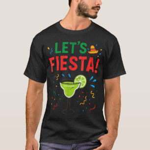Margarita cinco mayo let fiesta funny drinking T-Shirt