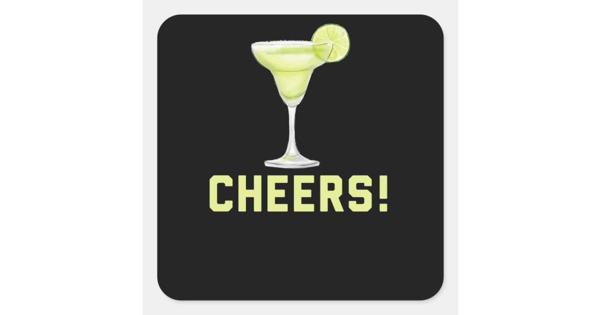 Margarita Cocktail Cheers Square Sticker Zazzle.co.uk