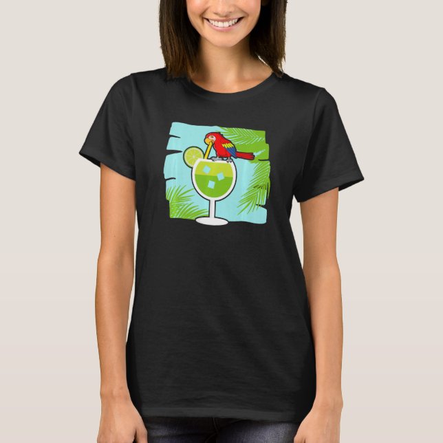 Margarita Drinker Parrot  Alcoholic Cocktail T-Shirt (Front)
