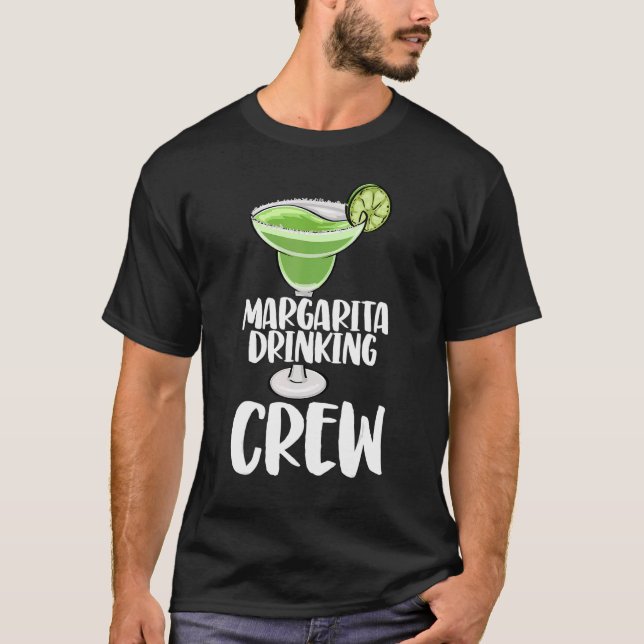 Margarita Drinking Crew  Men Coctail Party Love 2 T-Shirt (Front)