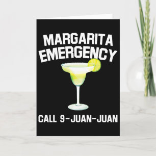 Margarita Emergency Mexican Fiesta Funny Cinco De Card