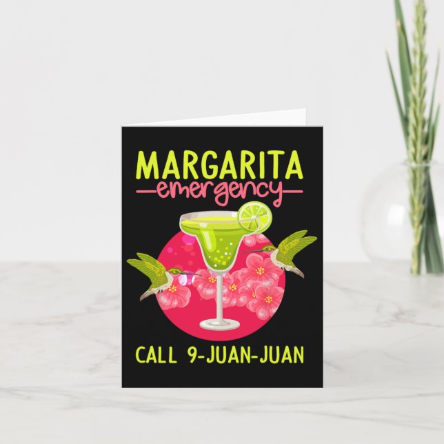 Margarita Emergency Shirt Mexican Fiesta Funny Cin Card (Front)