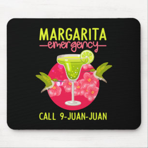 Margarita Emergency Shirt Mexican Fiesta Funny Cin Mouse Mat