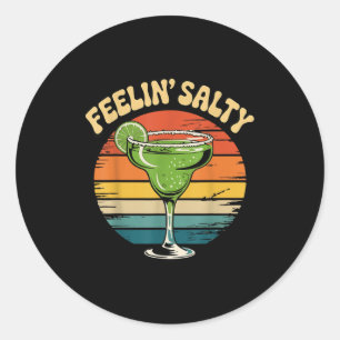 Margarita feeling salty cinco de mayo funny classic round sticker