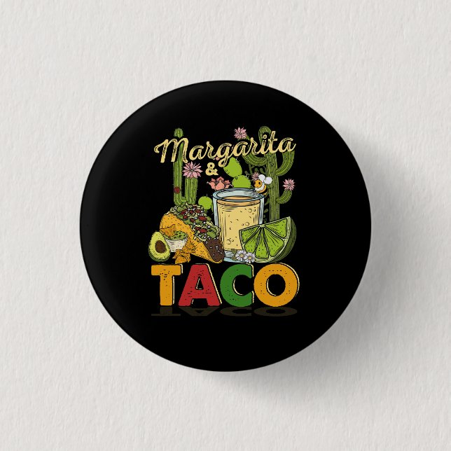 Margarita Tacos Funny Margarita Tequila Drinker Ta 3 Cm Round Badge (Front)