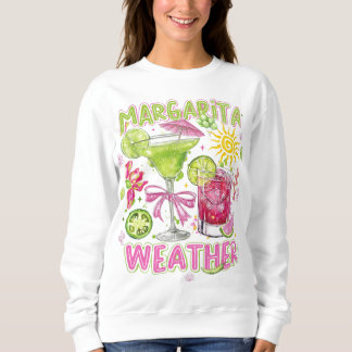 Margarita Weather PNG Summer Cocktail Graphic Sweatshirt