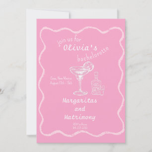 Margaritas and Matrimony bachelorette weekend  Invitation