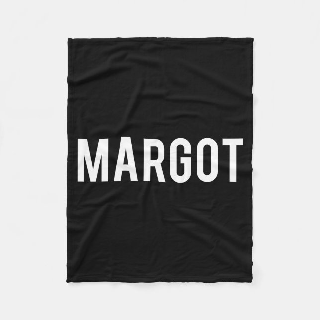 Margot - Cool New Funny Name Fan Gift Tee  Fleece Blanket (Front)