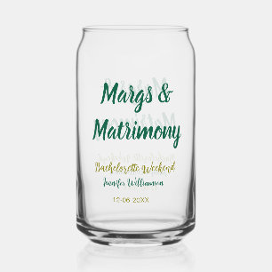 Margs and matrimony add name date bachelorette par can glass