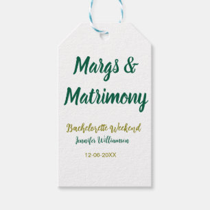 Margs and matrimony add name date bachelorette par gift tags