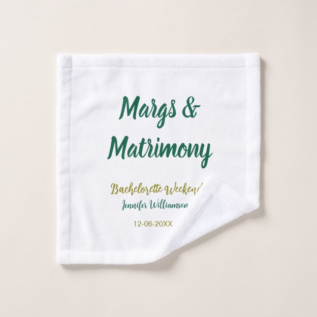 Margs and matrimony add name date bachelorette par wash cloth (Wash Cloth)