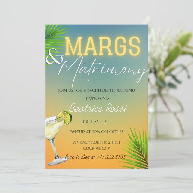 Margs and Matrimony Bachelorette Weekend Party Invitation (Standing Front)