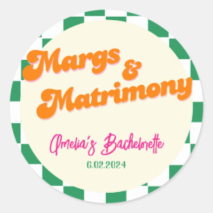 Margs & Matrimony Bachelorette Weekend party Classic Round Sticker
