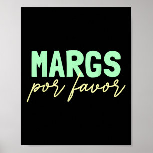 Margs Por Favour Margarita Lover Fiesta Margs Por Poster