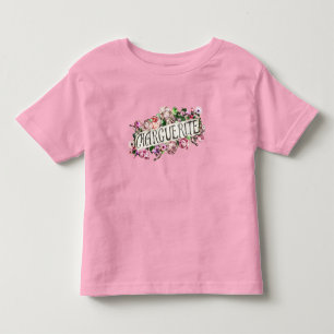 Marguerite Name Vintage Floral Banner Cute & Girly Toddler T-Shirt