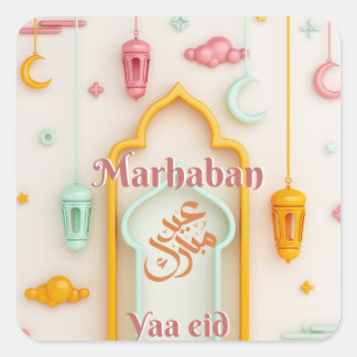 marhaban yaa eid happy eid -Eid Al Fitr- Square Sticker