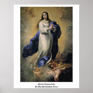Maria Immaculata By Murillo Esteban Perez Poster