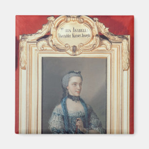 Maria Isabella of Parma Magnet