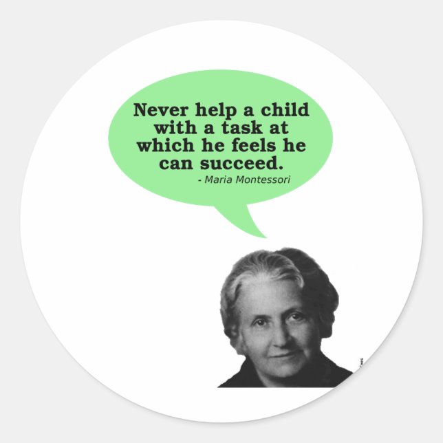Maria Montessori Quote Classic Round Sticker (Front)