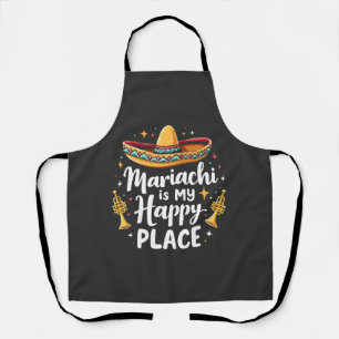 Mariachi is my Happy Place Mexico Music Saxophone Apron