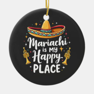 Mariachi is my Happy Place Mexico Music Saxophone Ceramic Tree Decoration