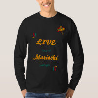 Mariachi Quote Live The Mariachi Life Desing And C