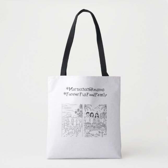 #Marian2026Reunion #ForeverFunFoodFamily Tote Bag (Front)