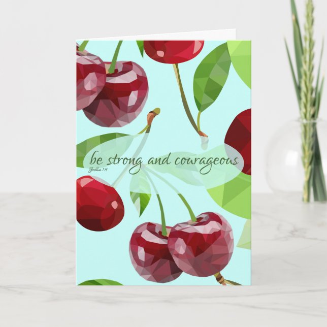 Marian Cherry Stay Strong & Courageous Card (Front)